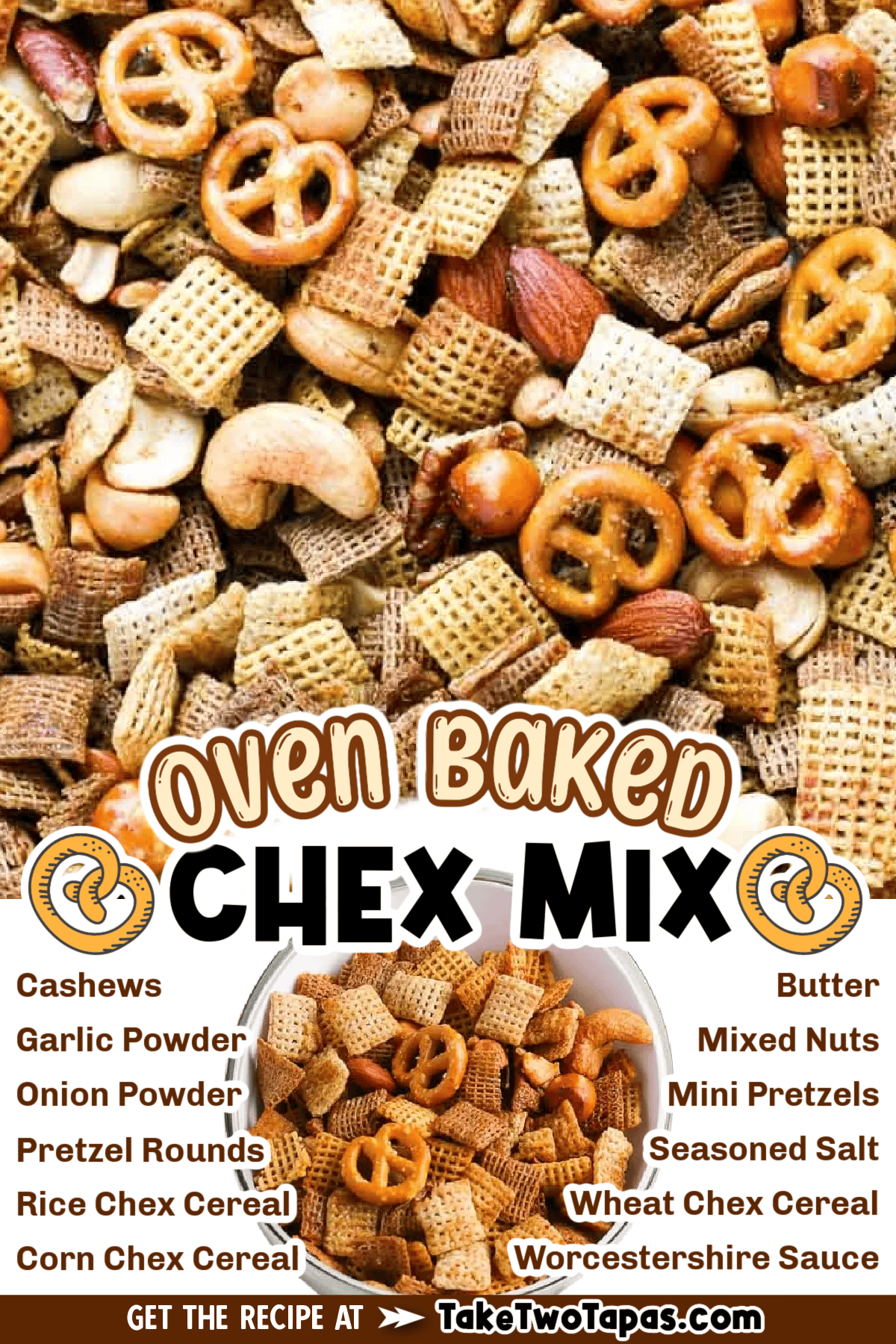 Oven Baked Chex Mix Take Two Tapas