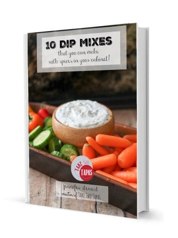 Make your own dip mixes with spices from your own spice cabinet! 10 Dip Mixes Recipe eBook | Take Two Tapas
