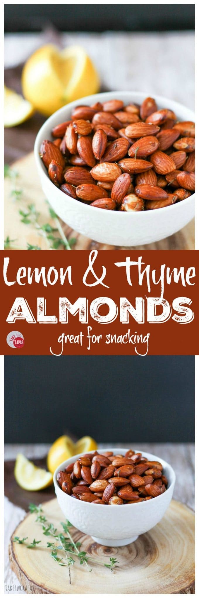 Lemon Thyme Toasted Almonds A Fun Paleo Snack!