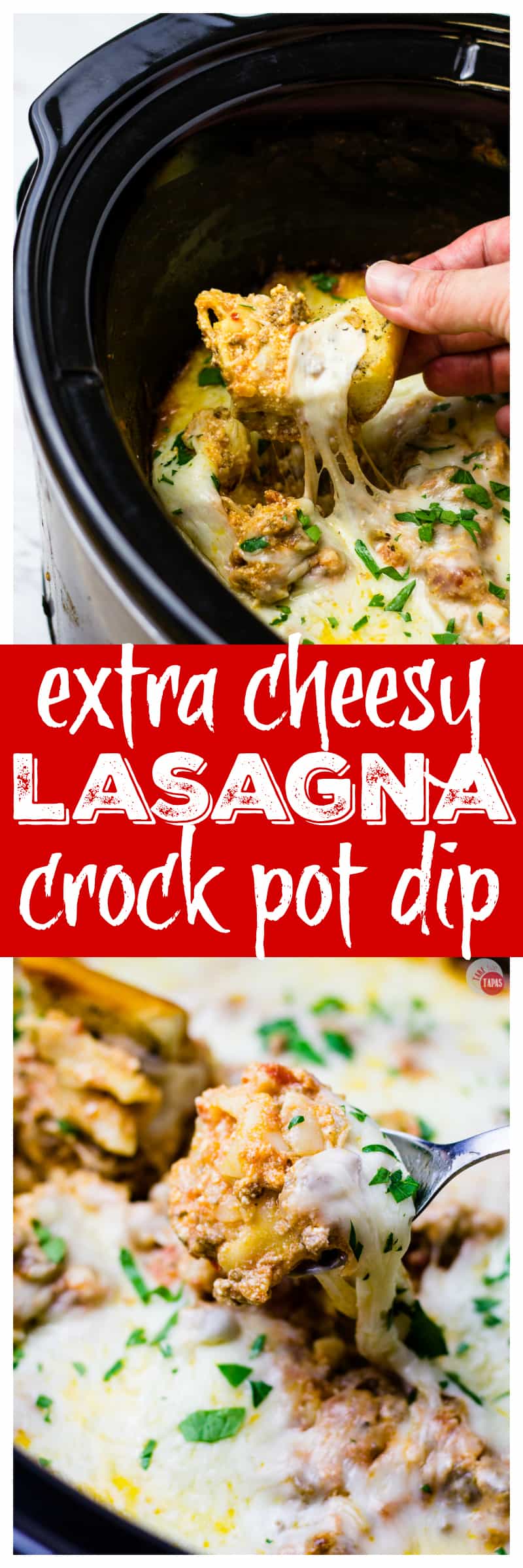 Lasagna Dip - Extra Cheesy Crockpot Lasagna Dip