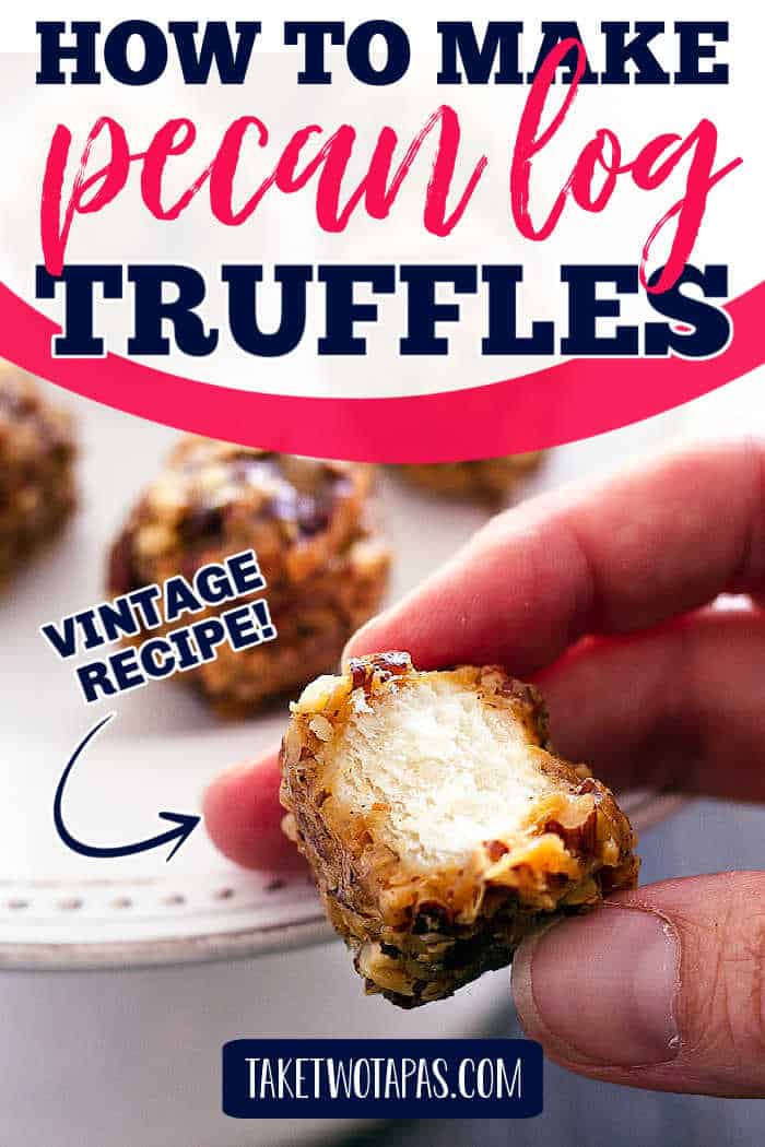 Pecan Log Truffles (Vintage Candy!!)