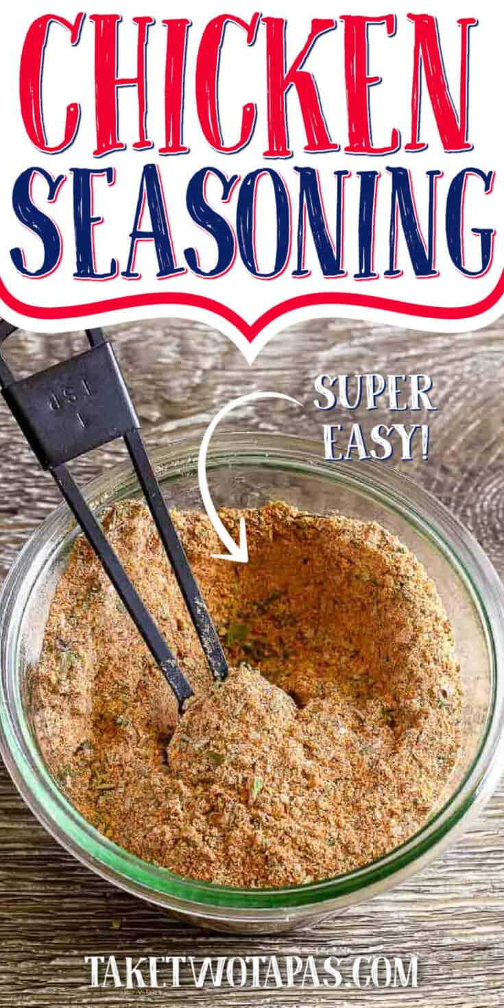 The Best Chicken Seasoning Easy Take Two Tapas