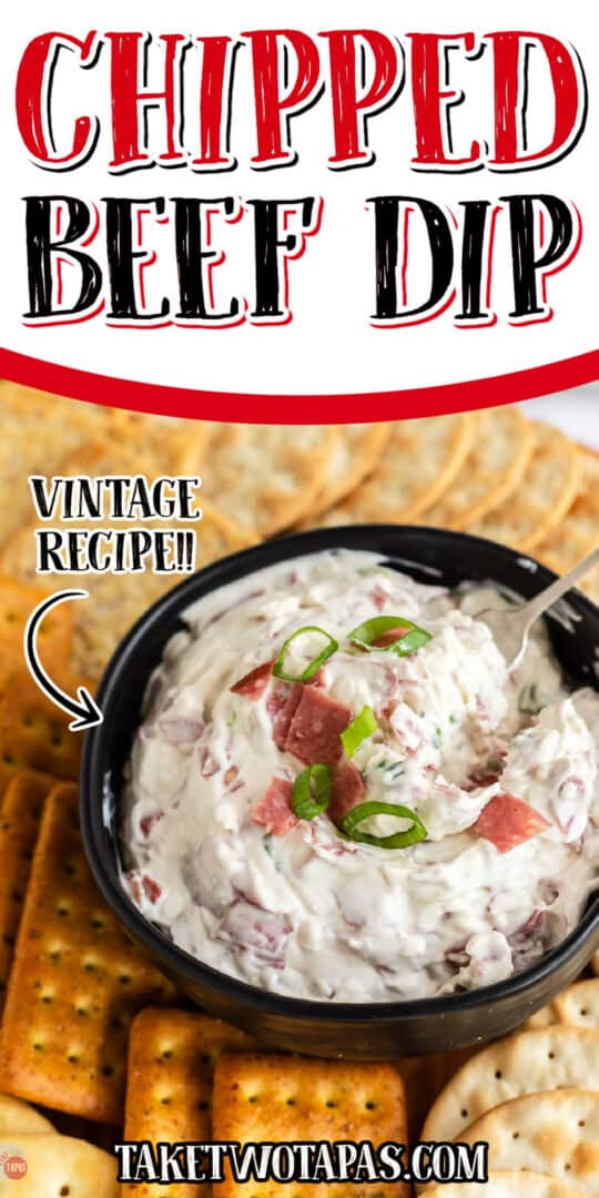 Chipped Beef Dip (Easy Dried Beef Dip) Take Two Tapas