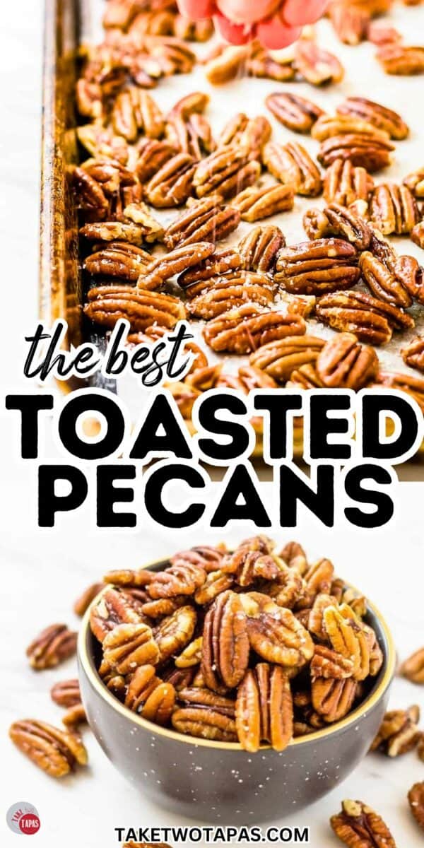 How to Toast Pecans (Lots of Tips!) - Take Two Tapas