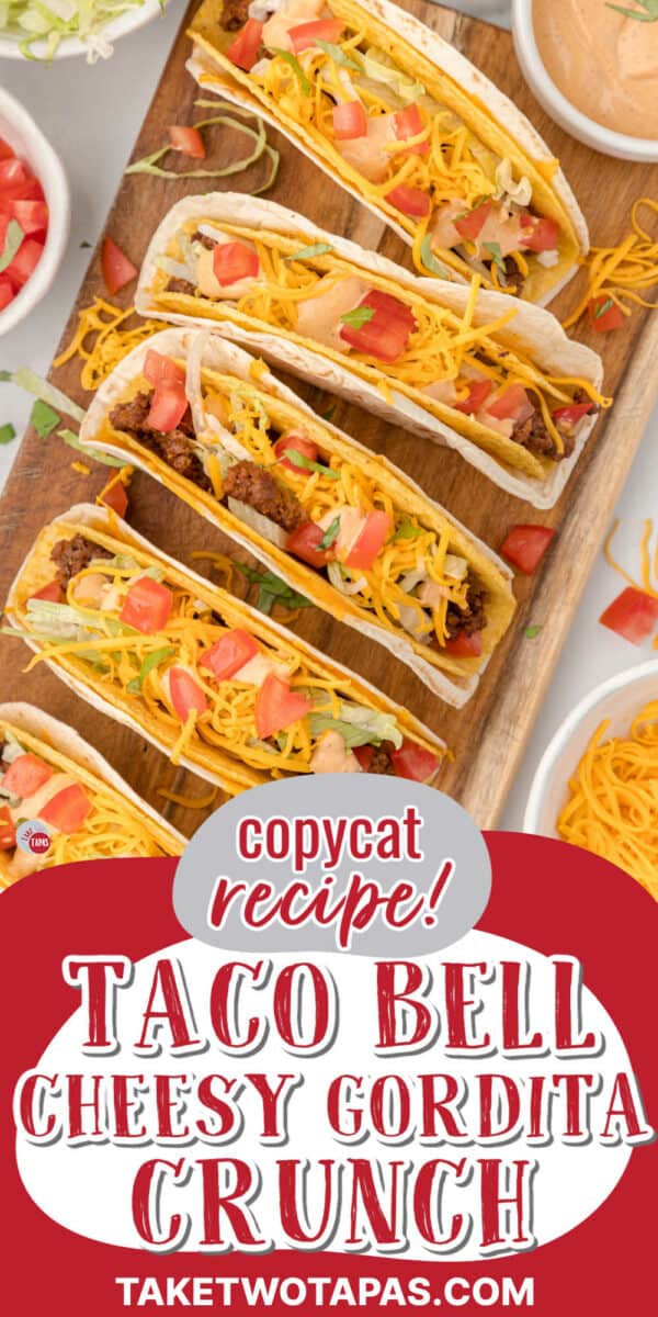 Cheesy Gordita Crunch Tacos