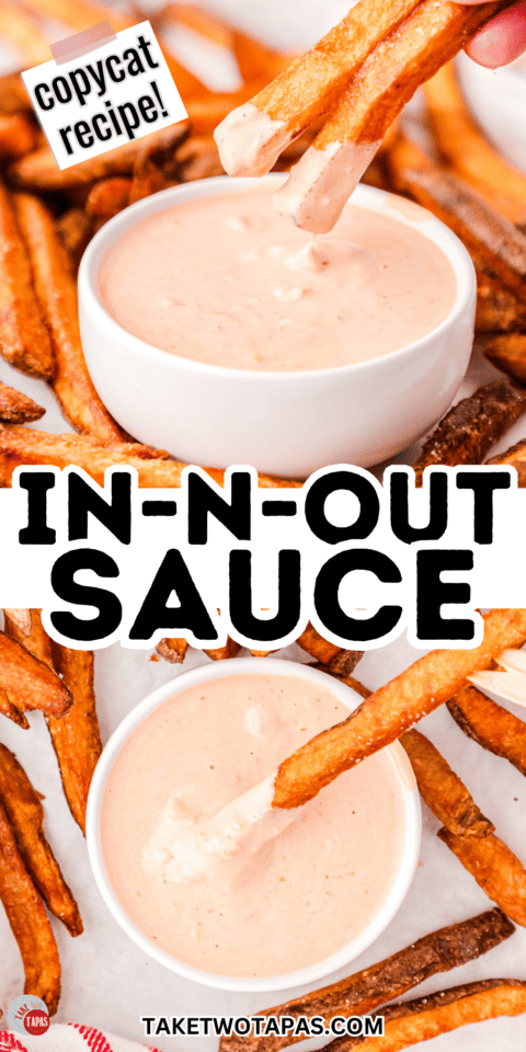 In-n-out Sauce (copycat Recipe) - Take Two Tapas