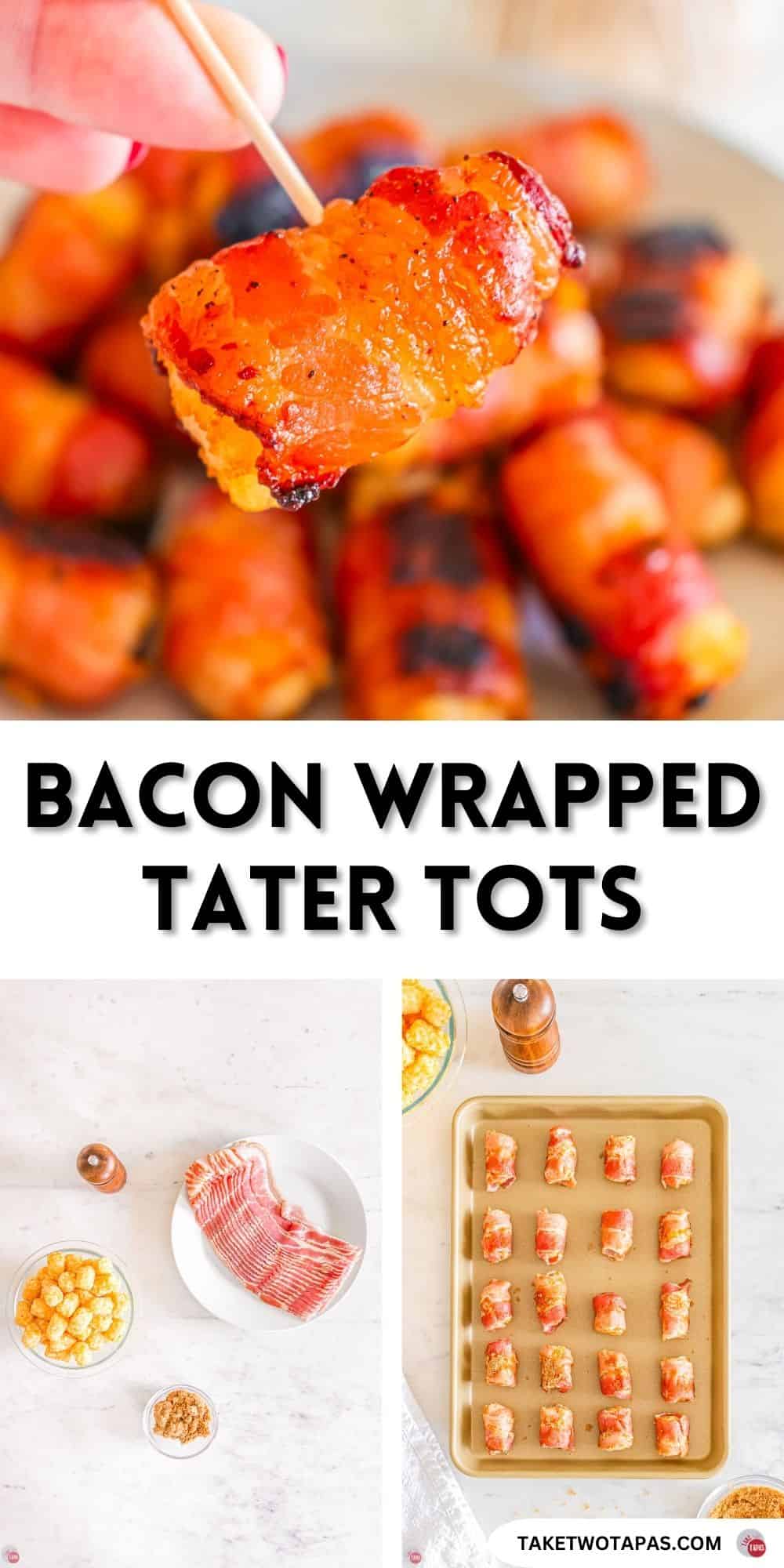 pinterest pin image for bacon wrapped tater tots